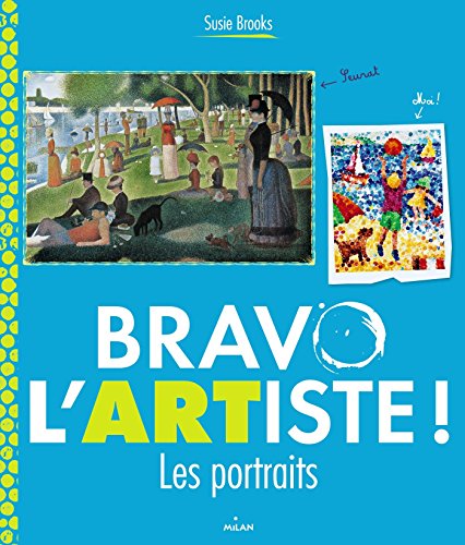BRAVO L'ARTISTE ! LES PORTRAITS en ligne