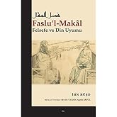 Faslul Makal: Felsefe ve Din Uyumu