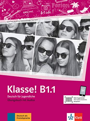 Klasse! b11 libro de ejercicios + online: Ubungsbuch B11 mit Audios online