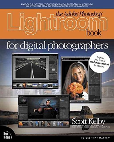 [(The Adobe Photoshop Lightroom Book for Digital Photographers)] [By (author) Scott Kelby] published on (April, 2007)