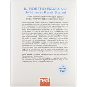 Il nostro bambino. Dalla nascita ai 3 anni