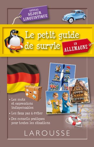 <a href="/node/1344">Le petit guide de survie en Allemagne</a>