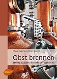 Image de Obst brennen: Der Weg zu guten Destillaten und Schnäpsen
