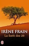 La forêt des 29