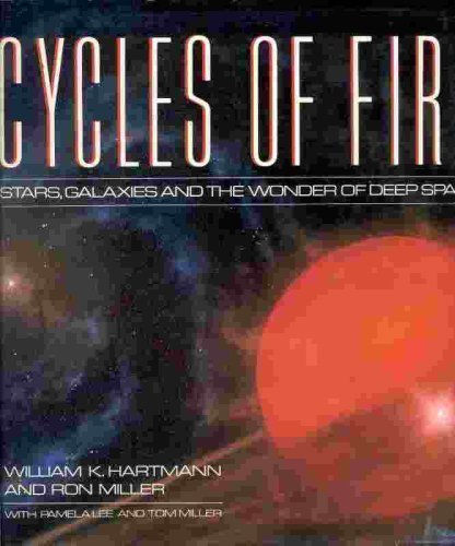 Preisvergleich Produktbild Cycles of Fire: Stars, Galaxies, and the Wonder of Deep Space
