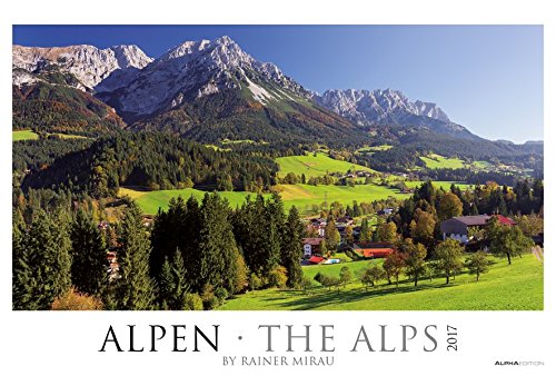 Alpen 2017 - The Alps - Bildkalender XXL (68 x 46) - Landschaftskalender - Naturkalender - by Rainer Mirau