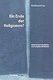 Ein Ende der Religionen? by 