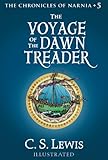 The Voyage of the Dawn Treader (The Chronicles of Narnia, Book 5) (English Edition) by 