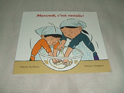 Mercredi, c'est raviolis !