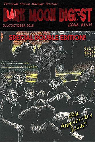 Preisvergleich Produktbild Dark Moon Digest Issue #32 / #33