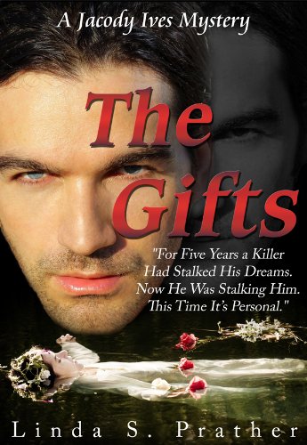 The Gifts, A Jacody Ives Mystery (Jacody Ives Mysteries Book 1) (English Edition) livre