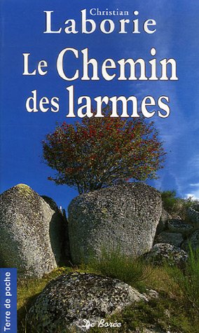 couverture de : Le chemin des larmes