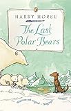 The Last Polar Bears The Last Polar Bears