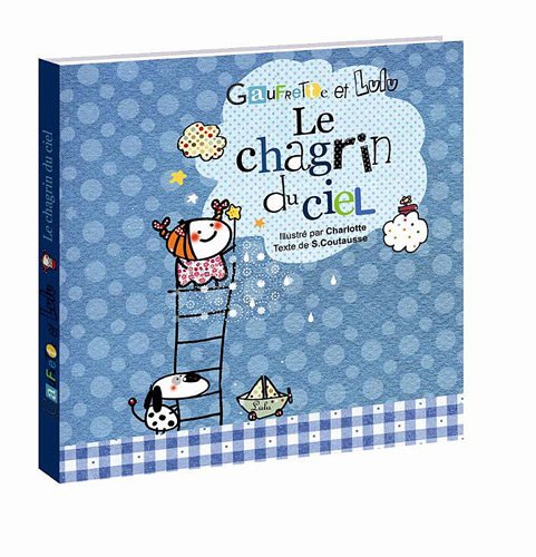 couverture de : Le chagrin du ciel