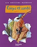 Corps et santé Cycle 3