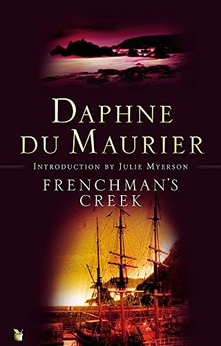 Frenchman's Creek: The bestselling classic from the author of Rebecca (Virago Modern Classics Book 112)