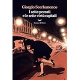 I sette peccati e le sette virtù capitali