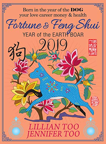 Fortune & Feng Shui 2019 DOG (English Edition)