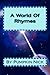 Produktbild A World Of Rhymes: By Pumkin Nick