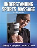 Image de Understanding Sports Massage - 2nd Edition