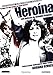 Heroin ( Heroína ) [ Origine Spagnolo, Nessuna Lingua Italiana ]