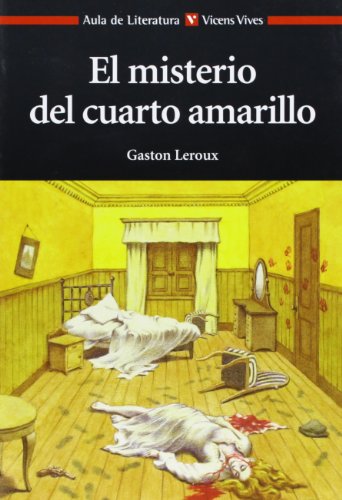 El Misterio del Cuarto Amarillo (Aula de Literatura)