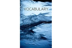 Vocabulary: Language learner's vocabulary notebook, indexed personal dictionary, blank lined spelling book (100 pages)
