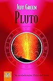 Pluto: Die evolutionäre Reise der Seele by 