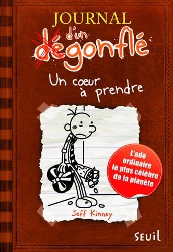 Un coeur à prendre. Journal d'un dégonflé, tome 7: Un cœur à prendre (French Edition)