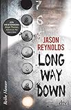 Long way down (Reihe Hanser) by 