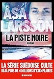 asa larsson aurora boreal opiniones  La Piste noire (A.M.THRIL.POLAR) (French Edition)