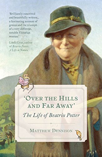 Download Over the Hills and Far Away: The Life of Beatrix Potter Download Over the Hills and Far Away: The Life of Beatrix Potter