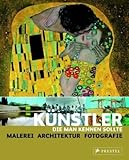 Künstler, die man kennen sollte: Malerei - Architektur - Fotografie by 