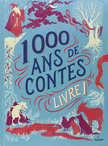 couverture de : 1000 ans de contes Livre 1