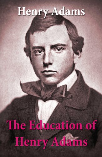 Download The Education of Henry Adams Download The Education of Henry Adams