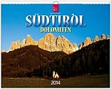 Südtirol 2014 - Dolomiten 2014: Original Stürtz-Kalender - Großformat-Kalender 60 x 48 cm [Spiralbindung] by Hartmut Krinitz