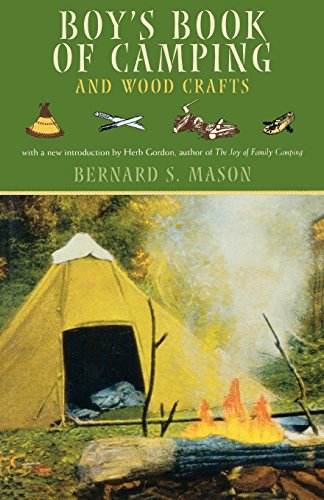 Download Boy's Book of Camping and Wood Crafts Download Boy's Book of Camping and Wood Crafts