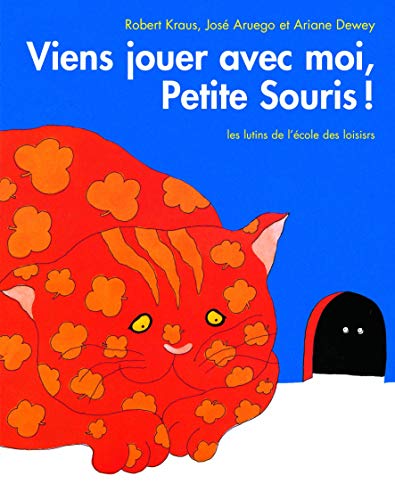 Viens jouer avec moi petite souris (Les lutins)
