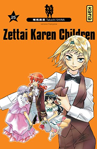 Zettai Karen Children — Tome 25