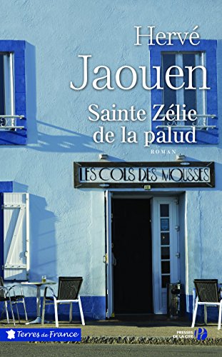couverture de : Sainte Z&eacute;lie de la Palud