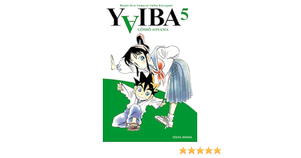 Amazon Fr Yaiba T05 Aoyama Gosho Aoyama Gosho Livres