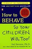 Image de How to Behave So Your Children Will, Too!