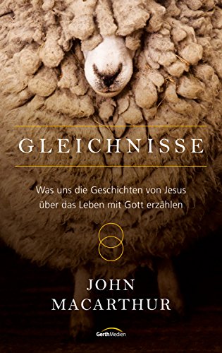 Download Gleichnisse: Was uns die Geschichten von Jesus über das Leben mit Gott erzählen. Download Gleichnisse: Was uns die Geschichten von Jesus über das Leben mit Gott erzählen.