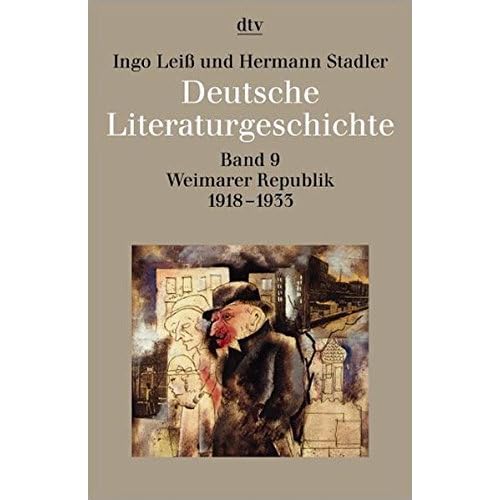 [PDF] Download Deutsche Literaturgeschichte vom Mittelalter bis zur Gegenwart in 12 Bánden: Band 9: Weimarer Republik Kostenlos