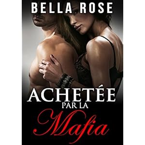 Achetée Par La Mafia (French Edition)