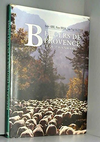 Bergers de Provence et du pays niçois Bergers de Provence et du pays niçois