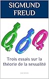 Trois essais sur la théorie de la sexualité