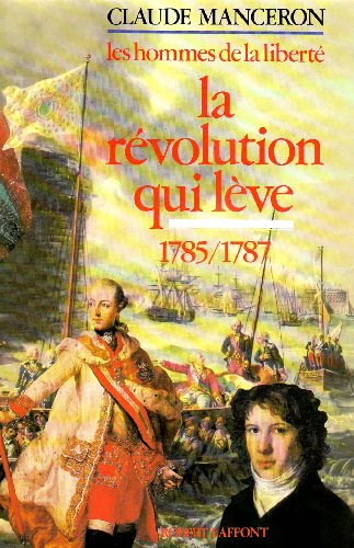 couverture de : HOMMES DE LA LIBERT&Eacute; (T4): LA R&Eacute;VOLUTION QUI L&Egrave;VE