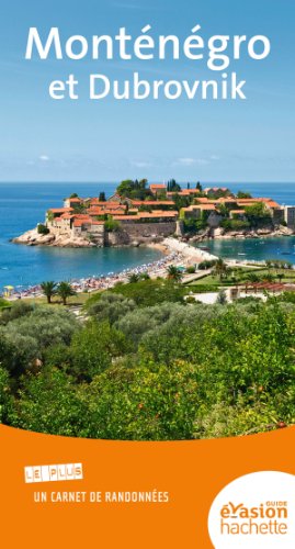 MONTENEGRO ET DUBROVNIK