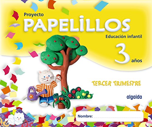Proyecto Papelillos 3 años 3º Trimestre